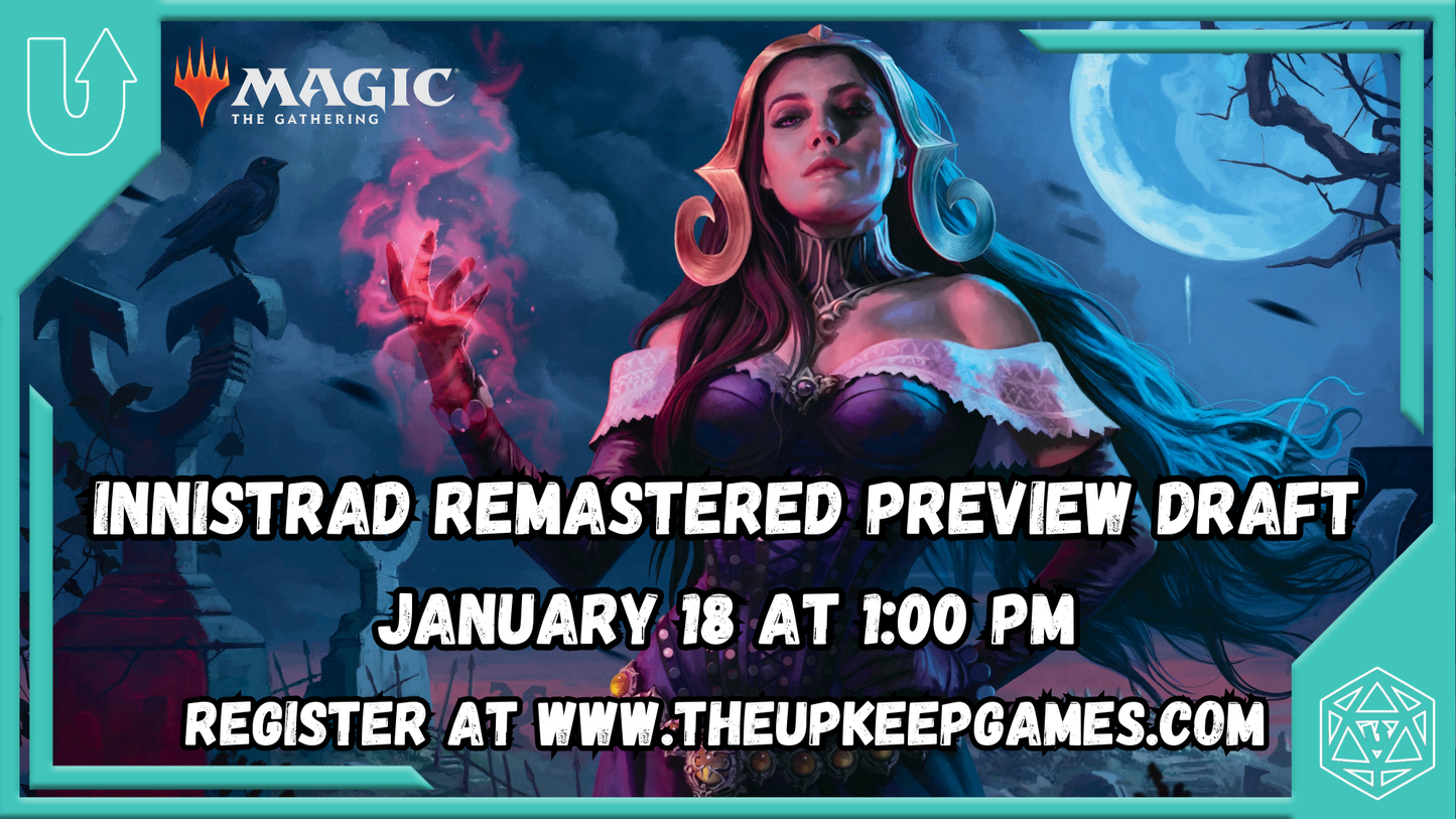 Innistrad Remastered Preview Draft - January 18, 2025 - Ann Arbor